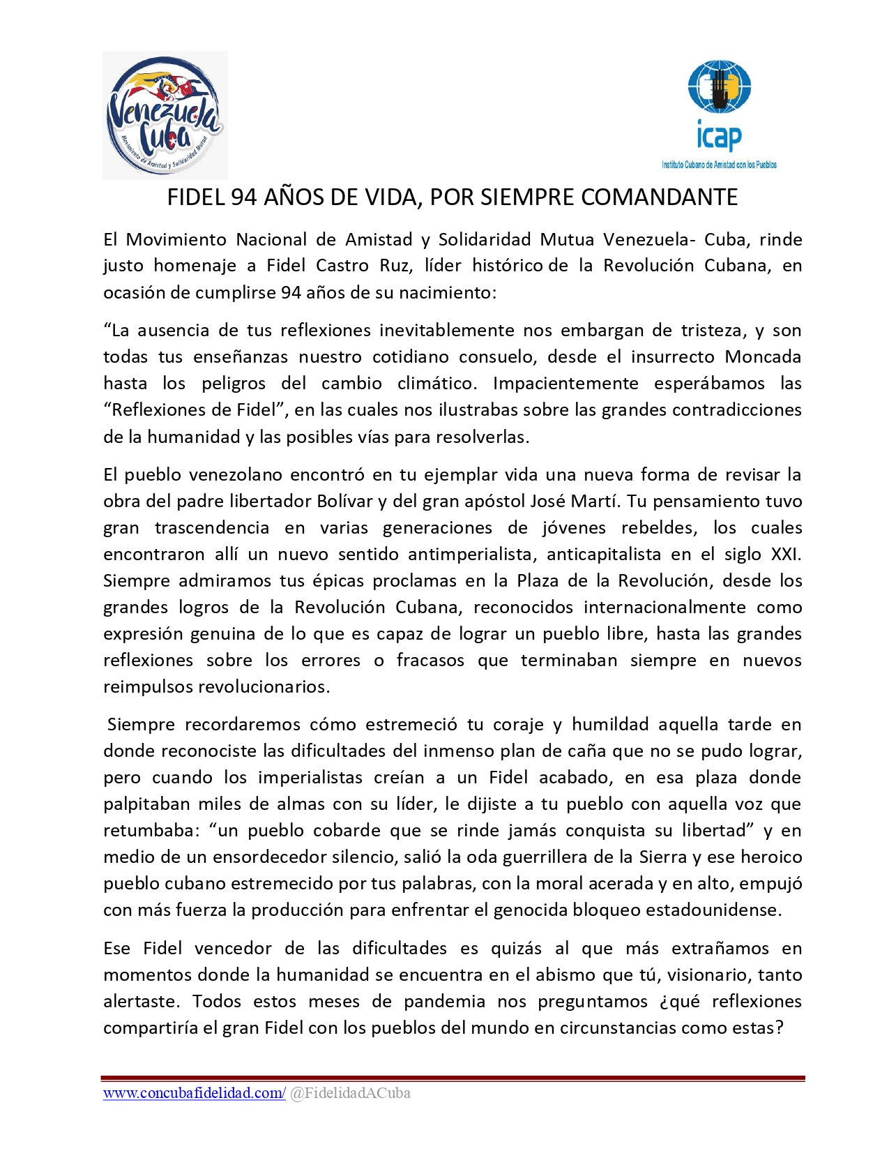 FIDEL 94 AÑOS DE VIDA, POR SIEMPRE COMANDANTE – Movimiento Nacional de  Amistad y Solidaridad Mutua Venezuela Cuba