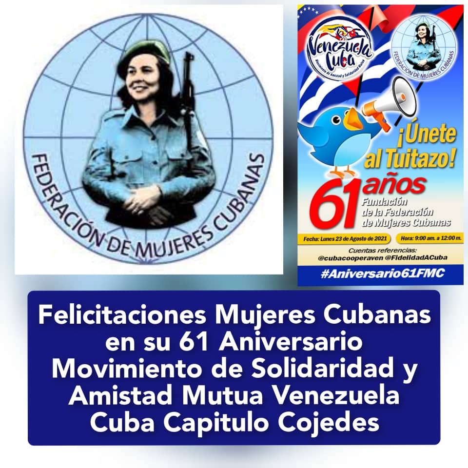 #Aniversario61FMC Mensaje de felicitación a las Mujeres Cubanas. #SemanaRadicalConsciente